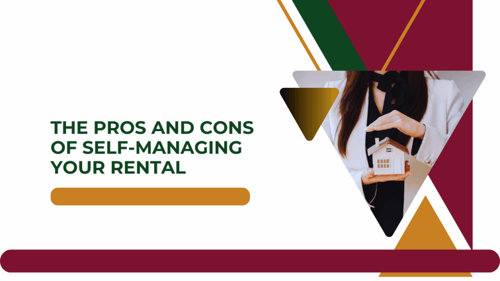 The Pros and Cons of Self-Managing Your California Rental - Article Banner